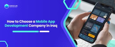 How to Choose a Mobile App Development Company in Iraq
