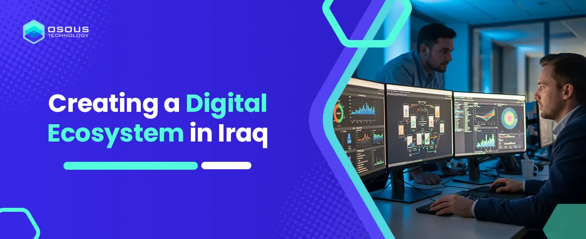 Creating a Digital Ecosystem in Iraq